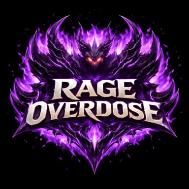 Rage Overdose